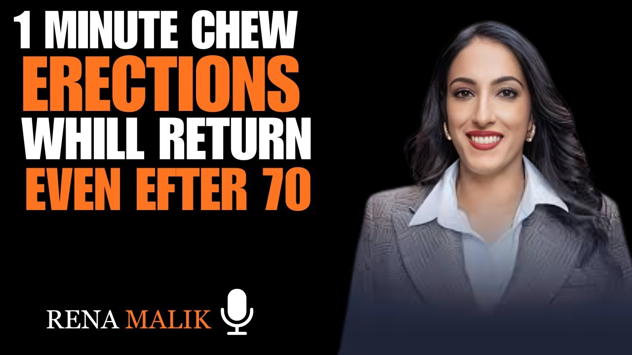 CHEW THIS FOR 1 MINUTE BEFORE BED 🌙💪 — ERECTIONS BECOME INSTANTLY STRONGER!   DR  RENA MALIK EXPLA
