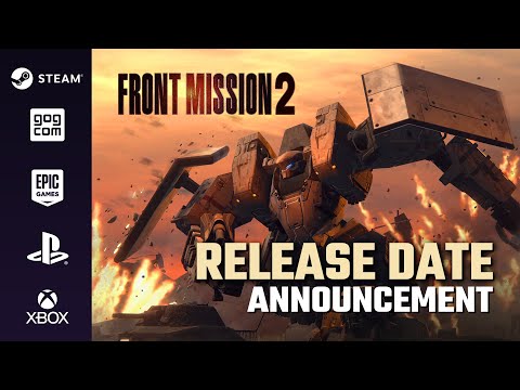 FRONT MISSION 2: Remake || New Platforms Date Announcement