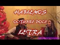 Hablemos - Octubre Doce - LETRA