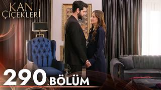 Kan Çiçekleri 290. Bölüm