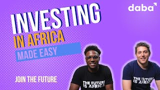 Welcome to daba | Your Tool for Investing in Africa