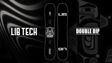 DOUBLE DIP | 2021-2022 LIB TECH SNOWBOARD