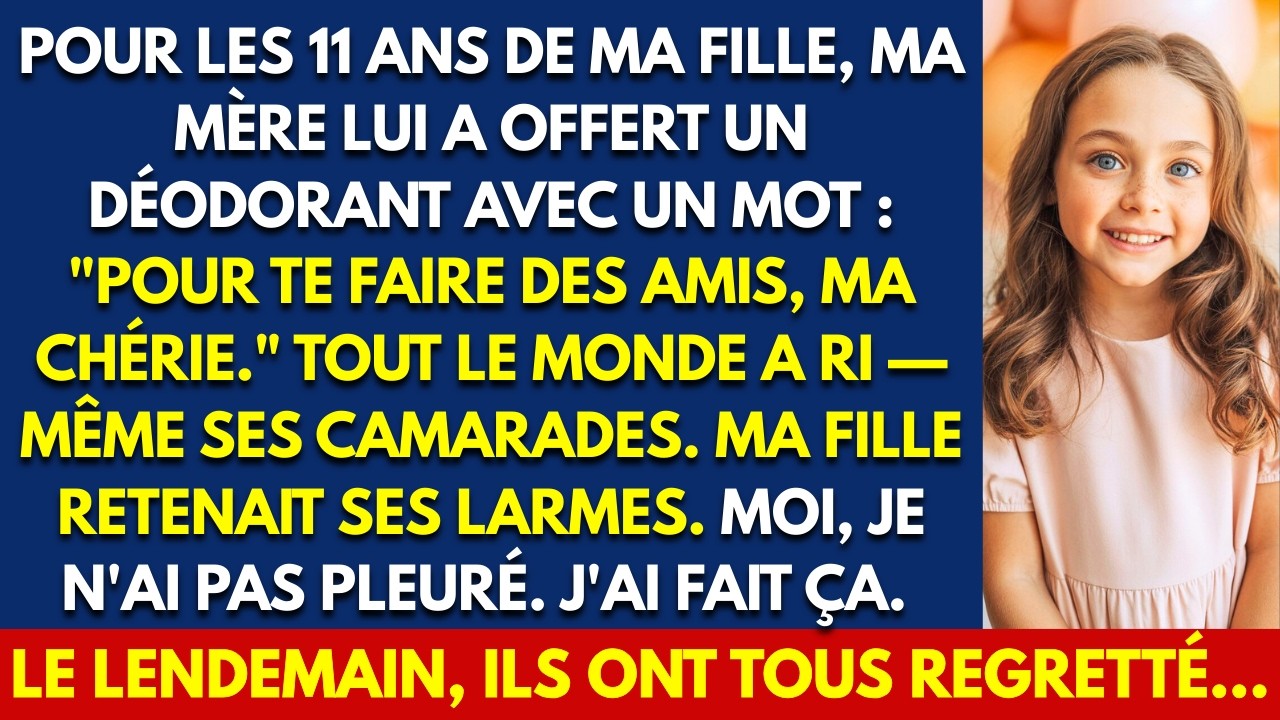 « C'est pour te faire des amis, ma chérie. » Ma mère a tendu ce paquet à ma fille de onze ans devant toute sa classe, un samedi après-midi d'anniversaire. Le déodorant trônait dans le papier...