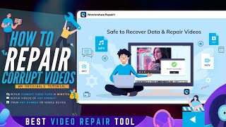 How To Repair Corrupt Video Files | Best Video Repair Tool - Wondershare Repairit Tutorial & Review