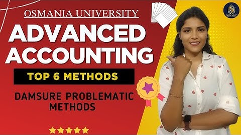 GEAVANCEERDE ACCOUNTING || TOP 6 METHODEN || SEMESTER-3 || O.U || 💯 PASS‎ || @shivanipallela