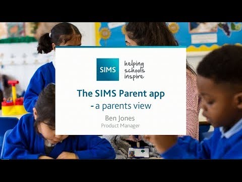 The SIMS parent App: Parents' View