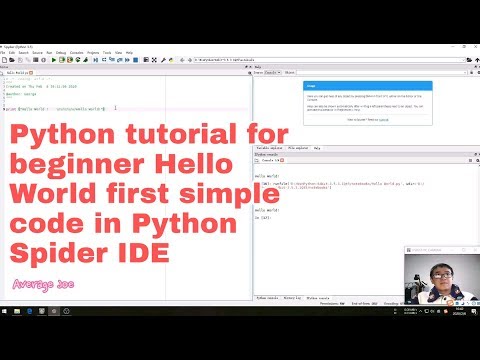 Python tutorial for beginner Hello World first simple code in Python Spider IDE