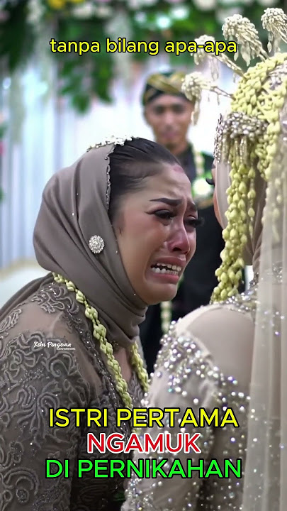Istri Pertama Ngamuk Di Pernikahan #shorts #wedding #pengantin