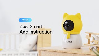 ZOSI Smart C516 Add Instruction