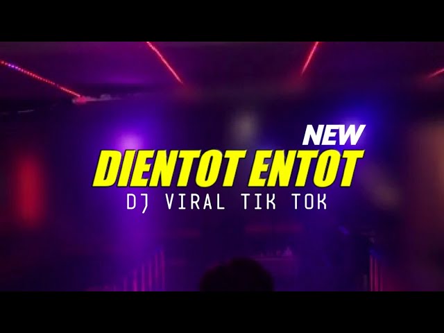 DJ DI ENTOD ENTOD VIRAL TIK TOK FREE FLM // DJ TERBARU 2022 2023 class=