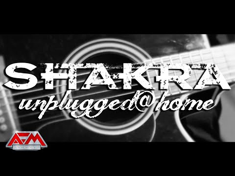 SHAKRA - Raise Your Hands (unplugged@home - 2020) // Official Music Video // AFM Records