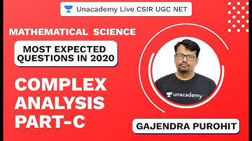 Most Expected Questions  | Complex Analysis | Mathematical Science | CSIR UGC NET 2020 | Gajendra