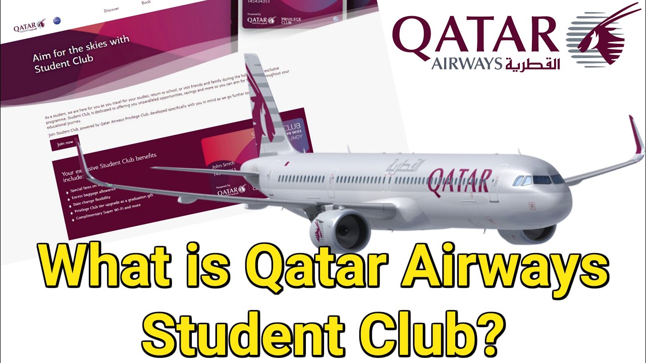 What is Qatar Airways Student Club? | Privilege Club For Students | New ...