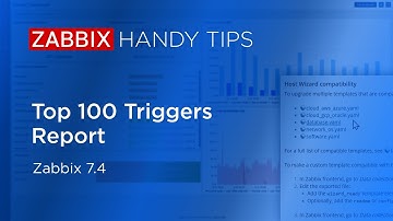Zabbix Handige Tips: Top 100 Triggers Rapport