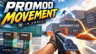 Proline Competitive FPS - Movement & Introduction