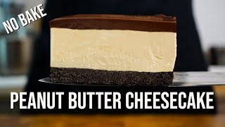 Peanut Butter Cheesecake | No Bake Recipe