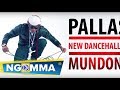 NEW Pallaso   Mundongo  (Luganda:Dancehall)  2014
