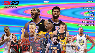 NBA 2K23 | UPDATED ROSTERS | NEW JERSEYS | NO F1VM | WORKS ANDROID 11 TO 13 | NO PASSWORD | AND MORE