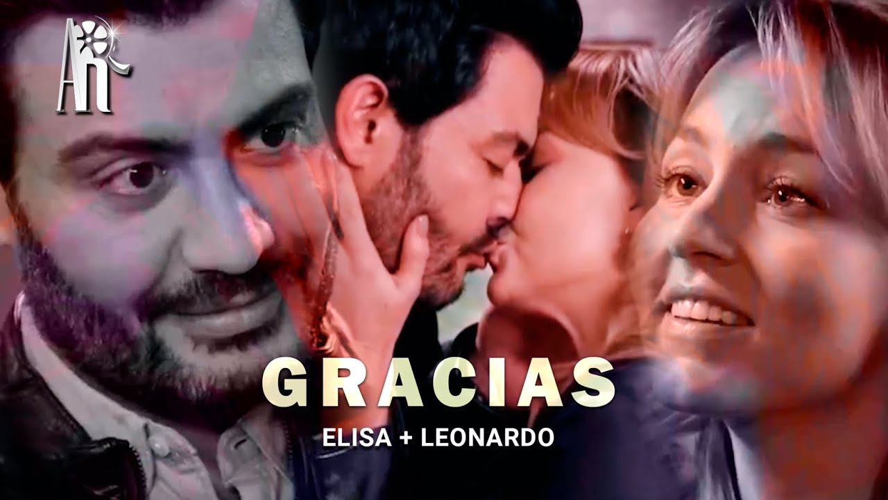 Elisa + Leonardo - Gracias [Imperio de Mentiras]