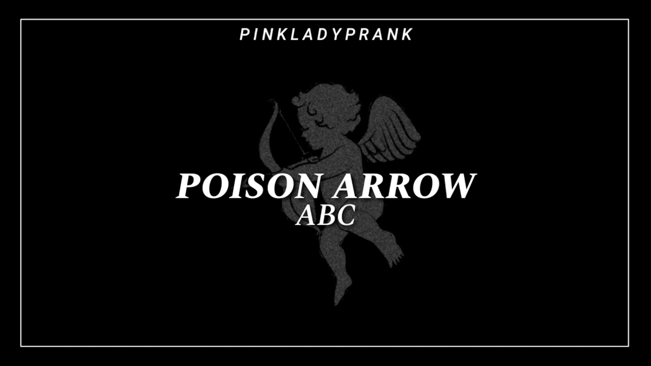 Poison Arrow; ABC (Inglés - Español) - YouTube