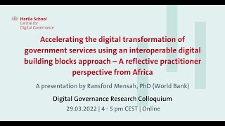 Ransford Mensah - Accelerating the digital transformation of government services