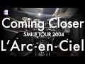 L&#39;Arc~en~Ciel “Coming Closer” | Drum Cover