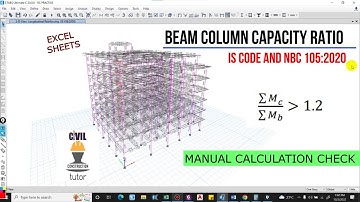 Beam-Column Capacity(BCC) Ratio Manual Calculation | Structural report  ETABS(NBC 105:2020,IS 13920)