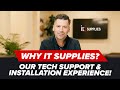 Why choose it supplies our technical support and installation experience