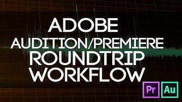 How To Roundtrip To Audition From Premiere - Step By Step Audio Mixing Workflow
