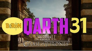 Crusader Kings 2: Game of thrones mod- Qarth #31