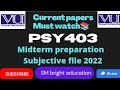 Psy403| current papers|| midterm 2022|All in one|๐ฏ% effective๐ฅโ๏ธ๐