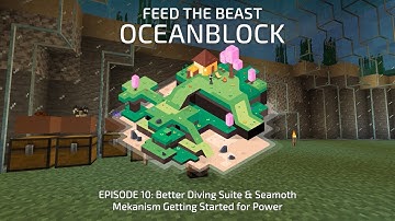 FTB OceanBlock 10: Better Diving Suite, Seamoth & Mekanism Getting Started for Power