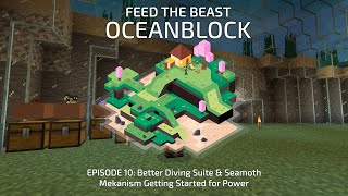 FTB OceanBlock 10: Better Diving Suite, Seamoth & Mekanism Getting Started for Power