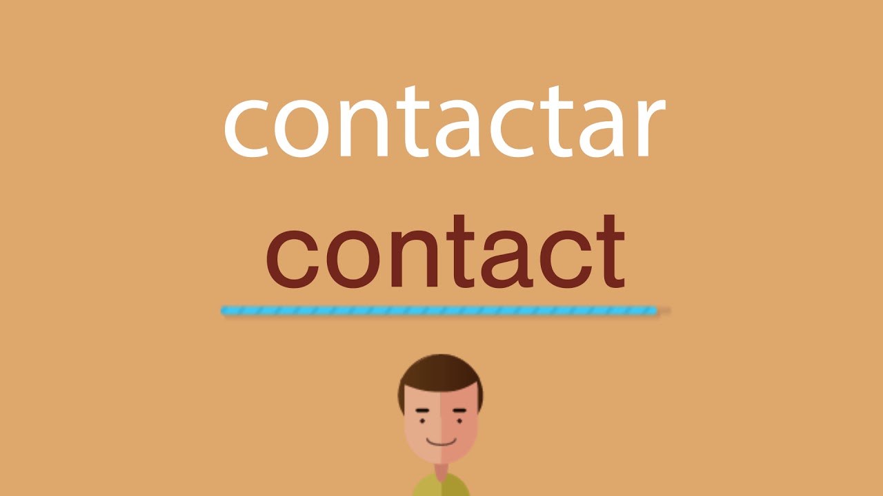 Cómo se dice contactar en inglés - YouTube