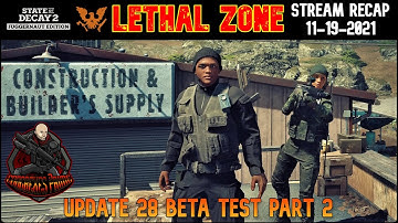 State of Decay 2 - Lethal Zone Update 28 BETA Test Run Part Part 2