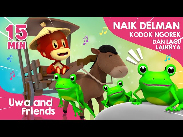 Naik Delman, Kodok Ngorek, dan Lagu Lainnya - 15 Menit Lagu Anak Indonesia class=