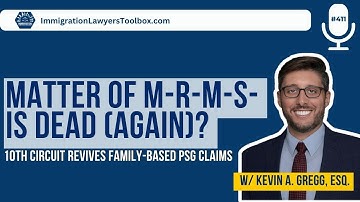 Matter of M-R-M-S- Is Dead (Again)? 10th Circuit Revives Family-Based PSG Claims