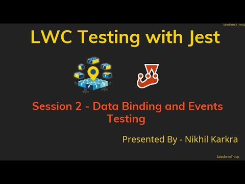 Data Binding and Events testing | LWC Testing with Jest Session 2 - YouTube