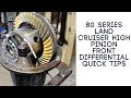 80 Series High Pinion Gear and Locker Quick Tips