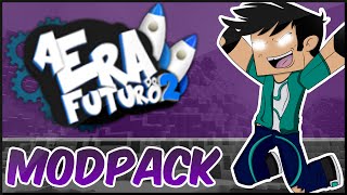 ERA DO FUTURO 2 - ModPack #1 (.minecraft) - Pirata/Original - Minecraft (1.6, 1.7) - 2015
