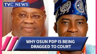 WATCH: Why Osun PDP, Adeleke, is Being Dragged to Supreme Court by Dotun Babayemi