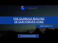 Your Kingdom Come | Five Glorious Realities of our Forever Home | Revelation 21:1-27