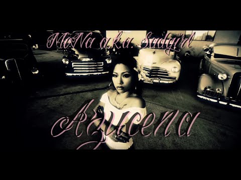 【OFFICIAL】MoNa a.k.a. Sad Girl 「Azucena」Music Video