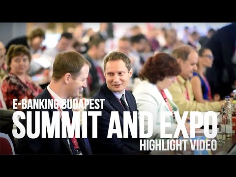 E-BANKING Summit and Expo 2017 - konfrencia videó Budapest