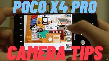POCO X4 Pro: Camera Tips - Best Camera Features in Xiaomi Pocophone X4 Pro