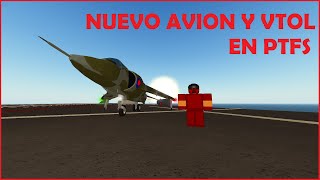 VTOL Y NUEVO AVION EN PTFS | Solución al crosswind! | PTFS ROBLOX