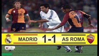 Real Madrid vs Roma 1-1 | Champions League 2001- Full Highlights