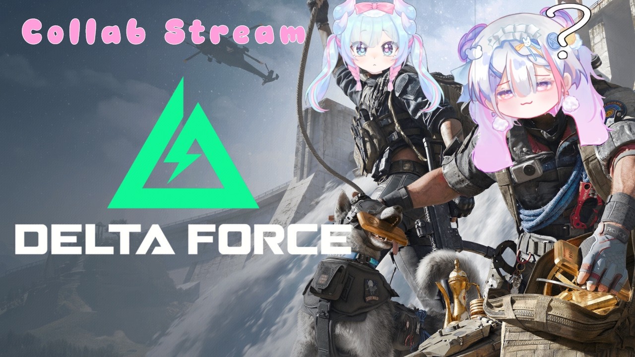 【 DELTA FORCE 】Hành Trình Tập Chơi DF (Day 5) @Aikohimegimi BOM