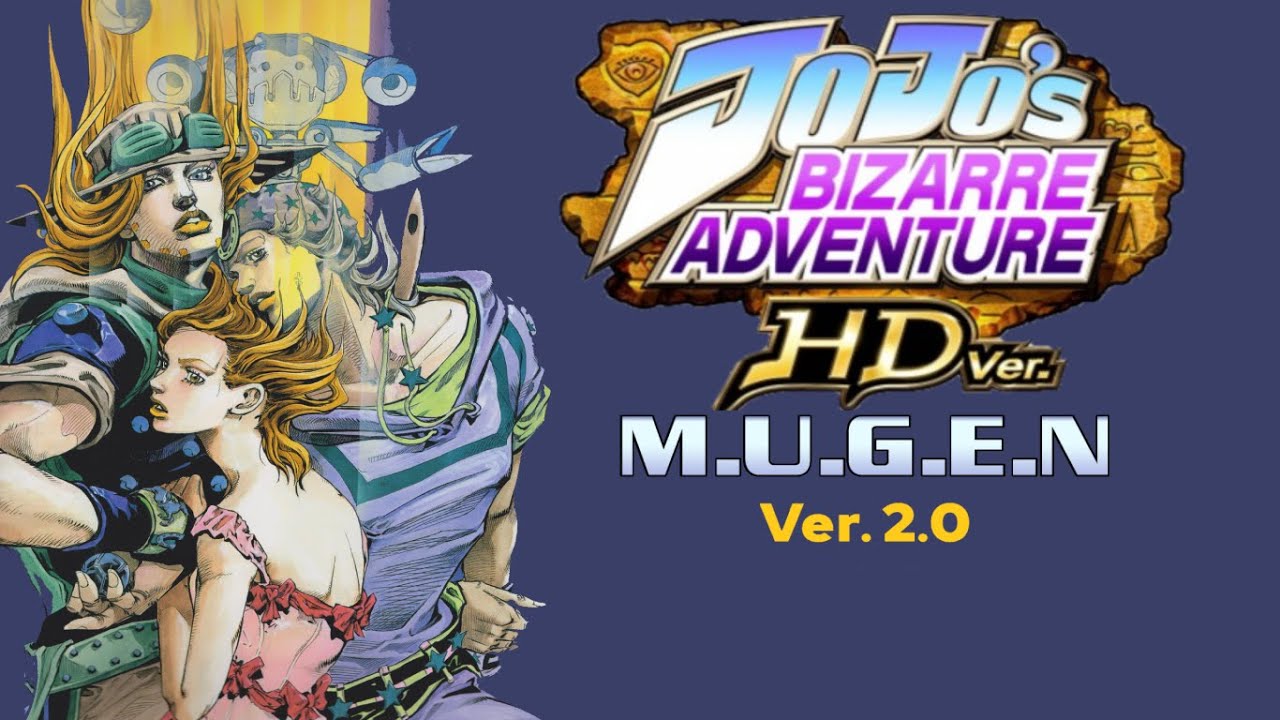 Jojo's Bizarre Adventure: Heritage For The Future 2 (Mugen) by Damaylor  MUGEN - Game Jolt