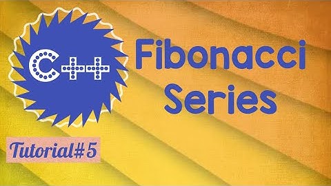 Fibonacci series in c++ programming//c++ tutorial//c++ for begginers